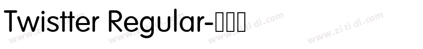 Twistter Regular字体转换 Twistter Regular字体转换